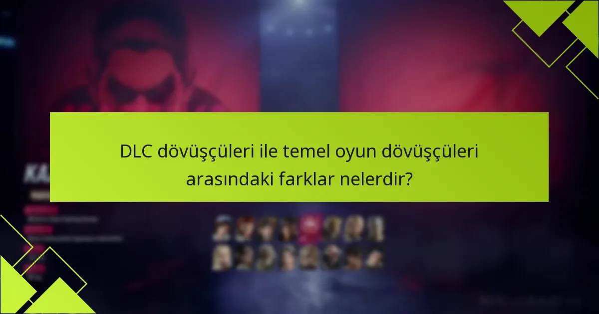 Tekken 8 DLC’nin maliyeti nedir?