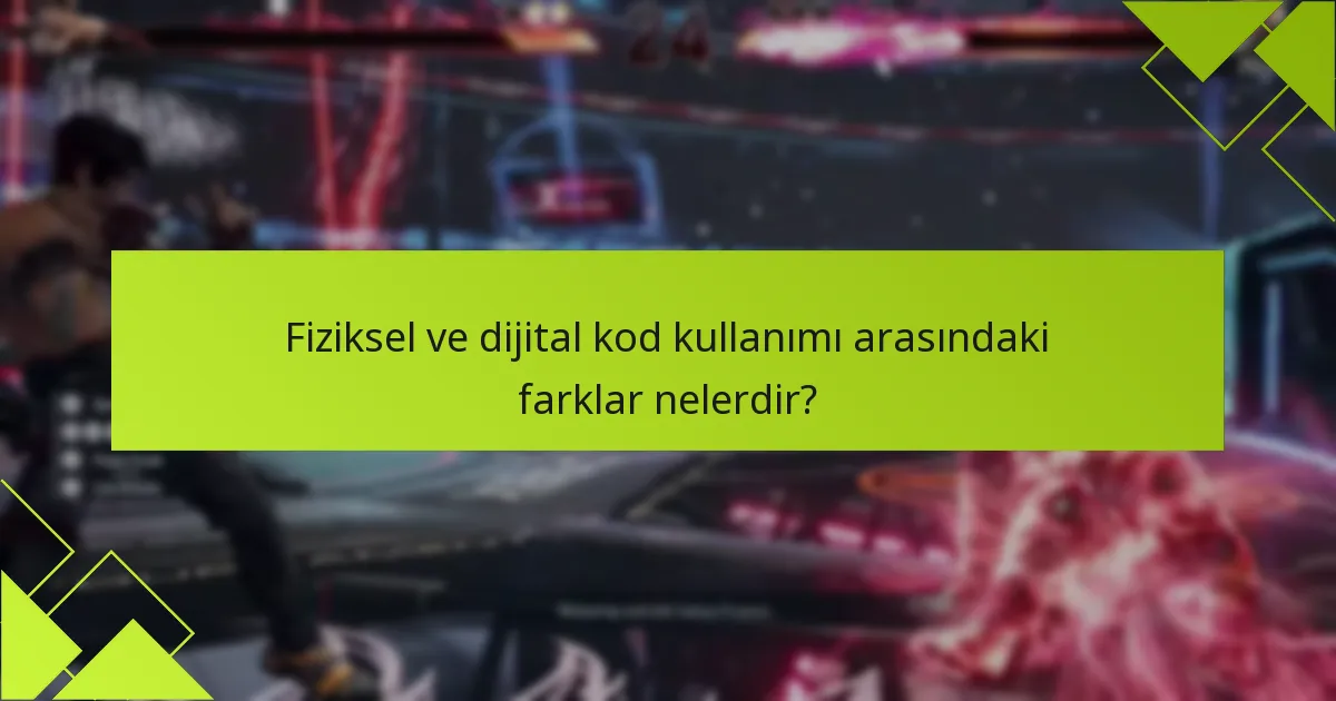 Tekken 8 kodlarını kullanmak için uygunluk kriterleri nelerdir?