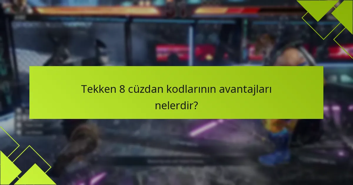 Tekken 8 cüzdan kodlarıyla hangi indirimler mevcut?